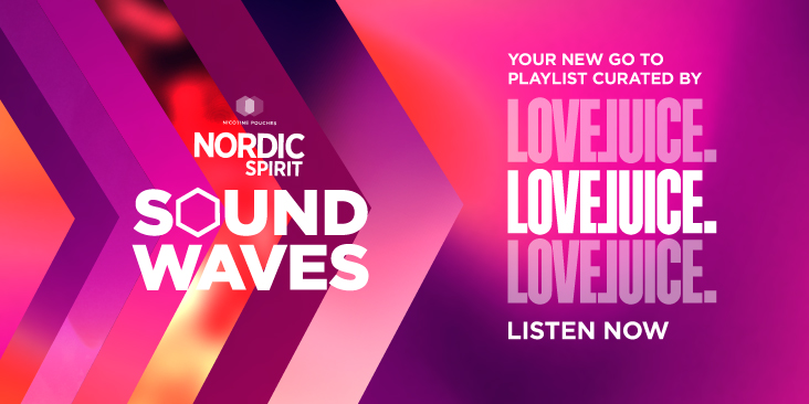 LoveJuice X Nordic Spirit Party Playlist